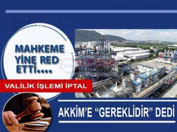 Mahkeme "Gereksizdir" diyene, "Gerekli" dedi...