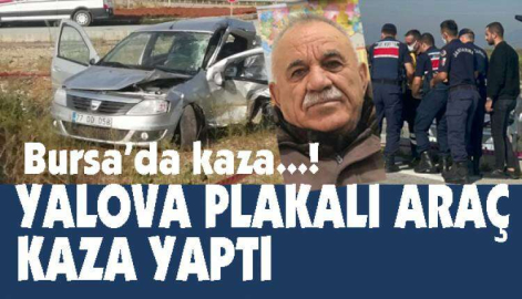 77 plakalı araçta 1 ölü....