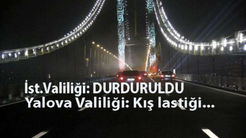 İSTANBUL İSTİKAMETİNE YÖNELENLER İÇİN UYARI
