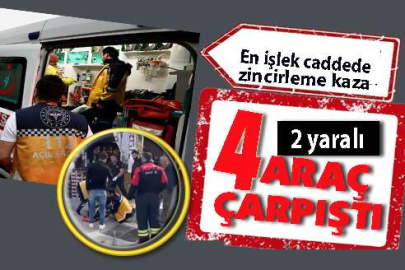 4 araç,2 yaralı