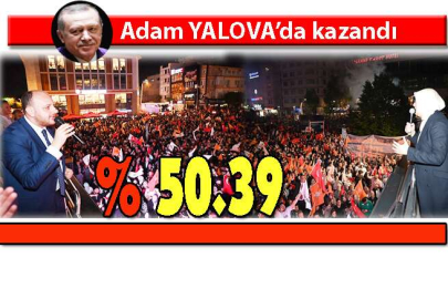 Yalova ERDOĞAN dedi....