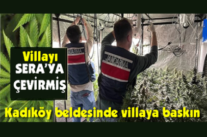 Kadıköy beldesinde villaya baskın