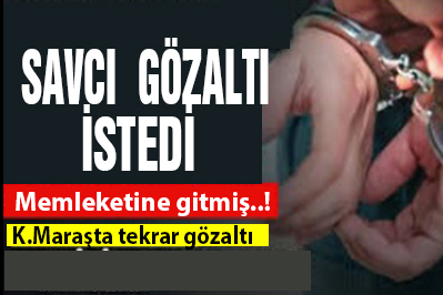 Savcı yakalanmasını istedi