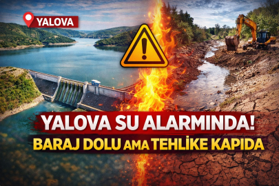 YALOVA SU ALARMINDA! BARAJ DOLU AMA TEHLİKE KAPIDA