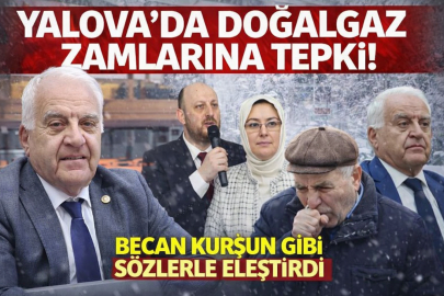 YALOVA DOĞALGAZDA “KADEMELİ TARİFE” TEPKİSİ: BECAN MECLİS’TE GÜNDEME TAŞIDI