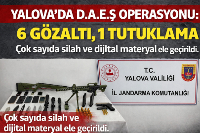  6 GÖZALTI, 1 TUTUKLAMA