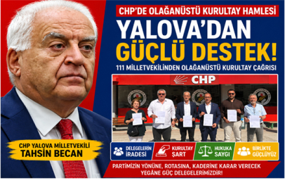YALOVA TEK YÜREK ÖZGÜR ÖZEL'İN YANINDA