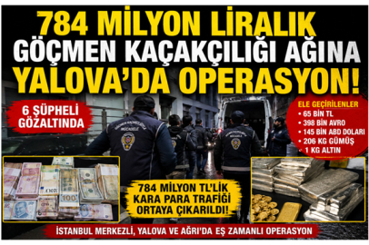 Yalova ve Ağrı'da eş zamanlı operasyon düzenlendi.