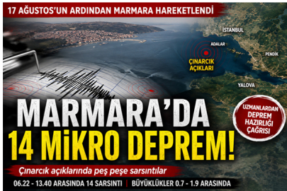 MARMARA’DA 17 AĞUSTOS’UN ARDINDAN DİKKAT ÇEKEN HAREKETLİLİK