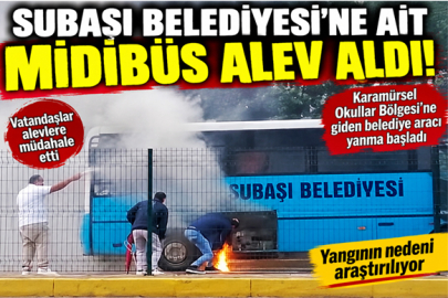  MİDİBÜS ALEV ALDI!