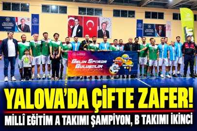 YALOVA’DA FUTSALIN ŞAMPİYONU MİLLÎ EĞİTİM MÜDÜRLÜĞÜ OLDU!