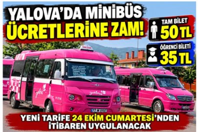 YALOVA’DA MİNİBÜS ÜCRETLERİNE ZAM!